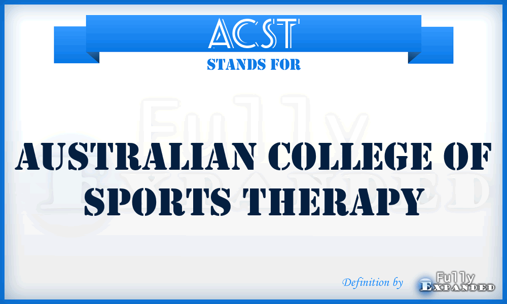 ACST - Australian College of Sports Therapy