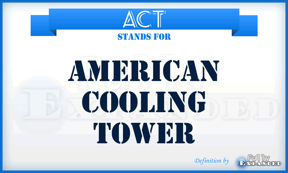 ACT - American Cooling Tower