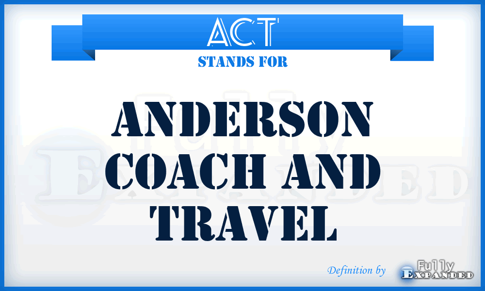 ACT - Anderson Coach and Travel