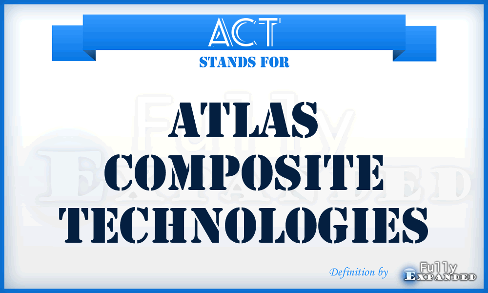 ACT - Atlas Composite Technologies