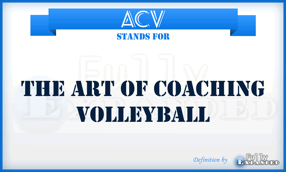 ACV - The Art of Coaching Volleyball