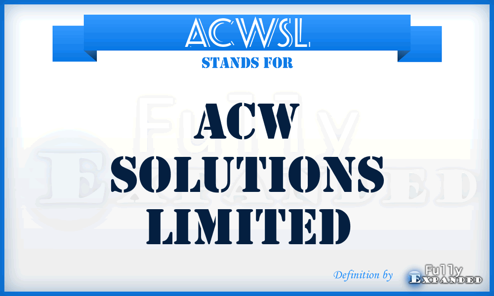 ACWSL - ACW Solutions Limited