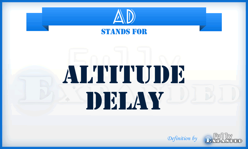 AD - Altitude Delay