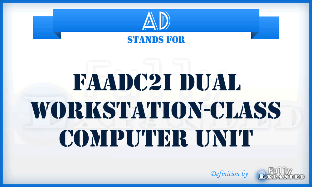 AD - FAADC2I Dual Workstation-class computer unit