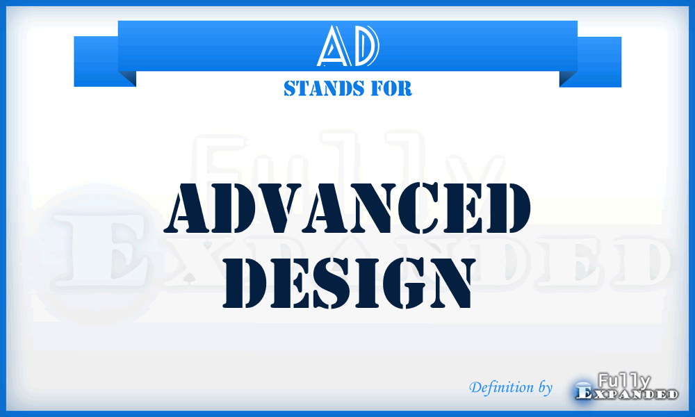 AD - advanced design