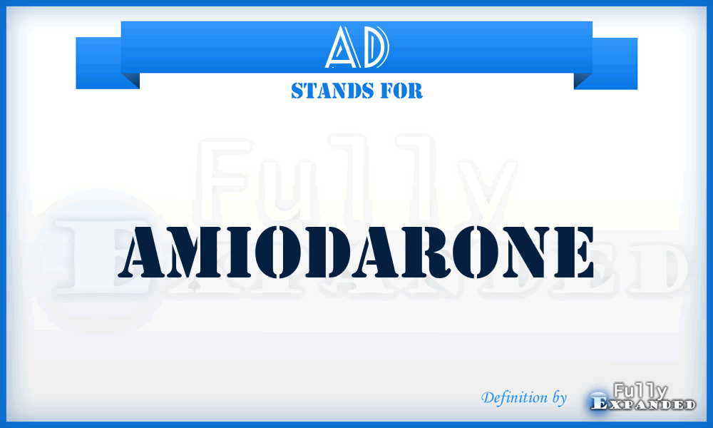 AD - amiodarone