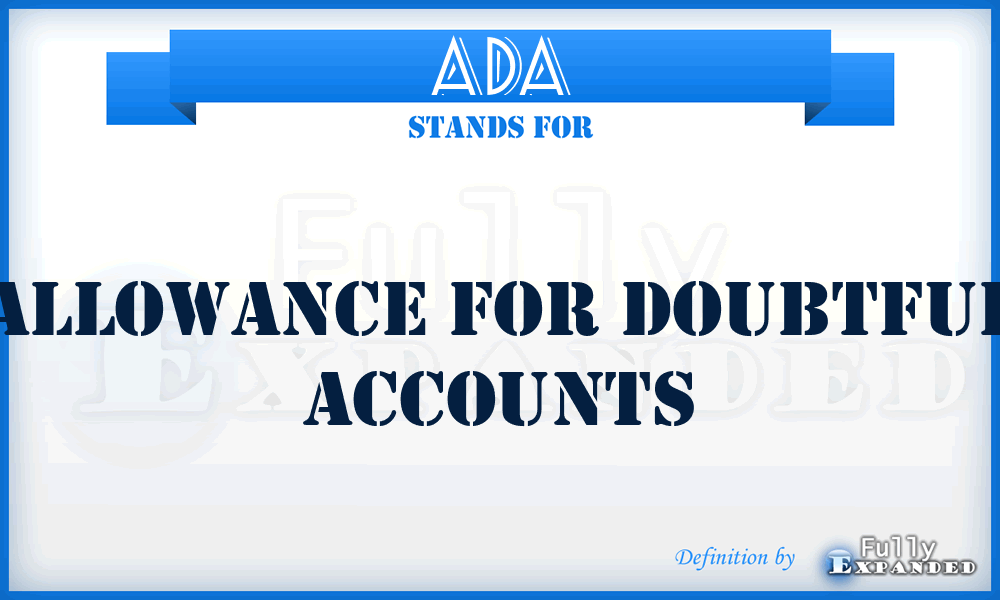 ADA - Allowance for Doubtful Accounts