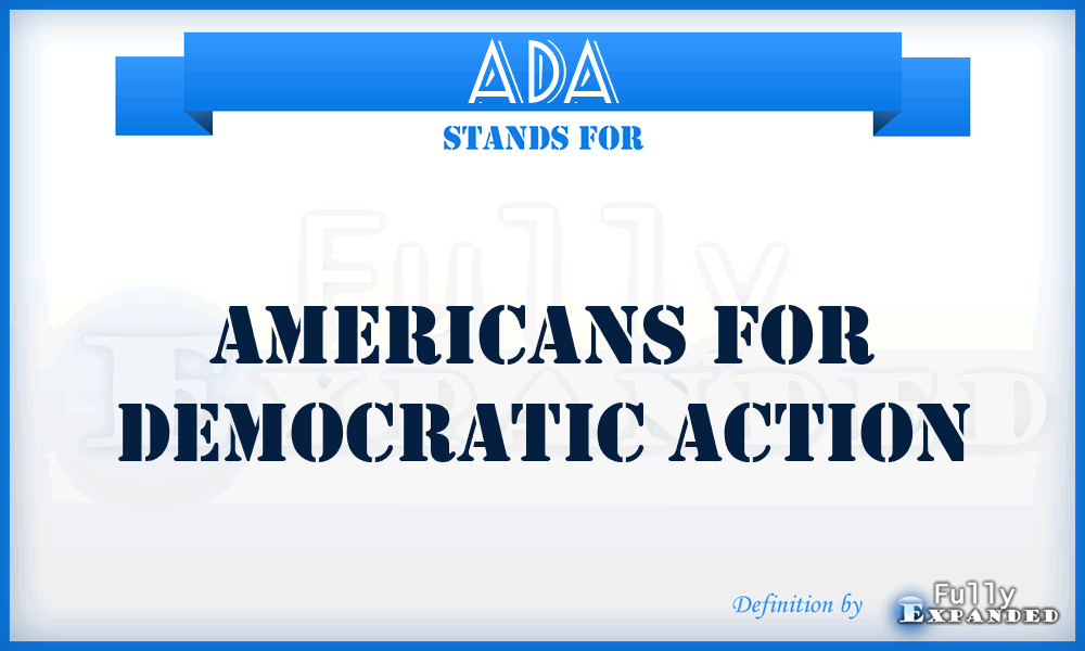 ADA - Americans for Democratic Action