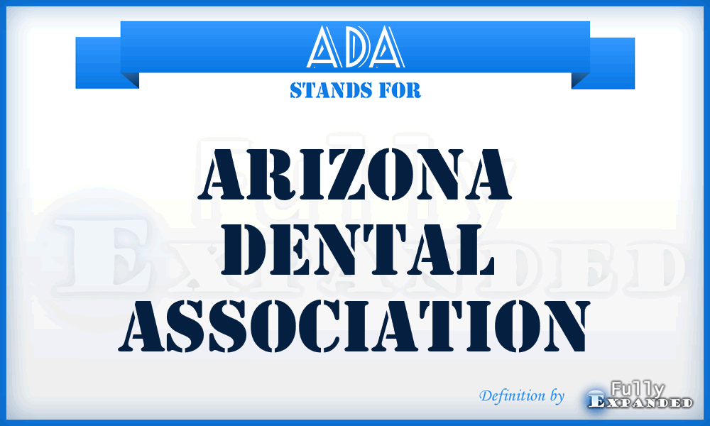 ADA - Arizona Dental Association