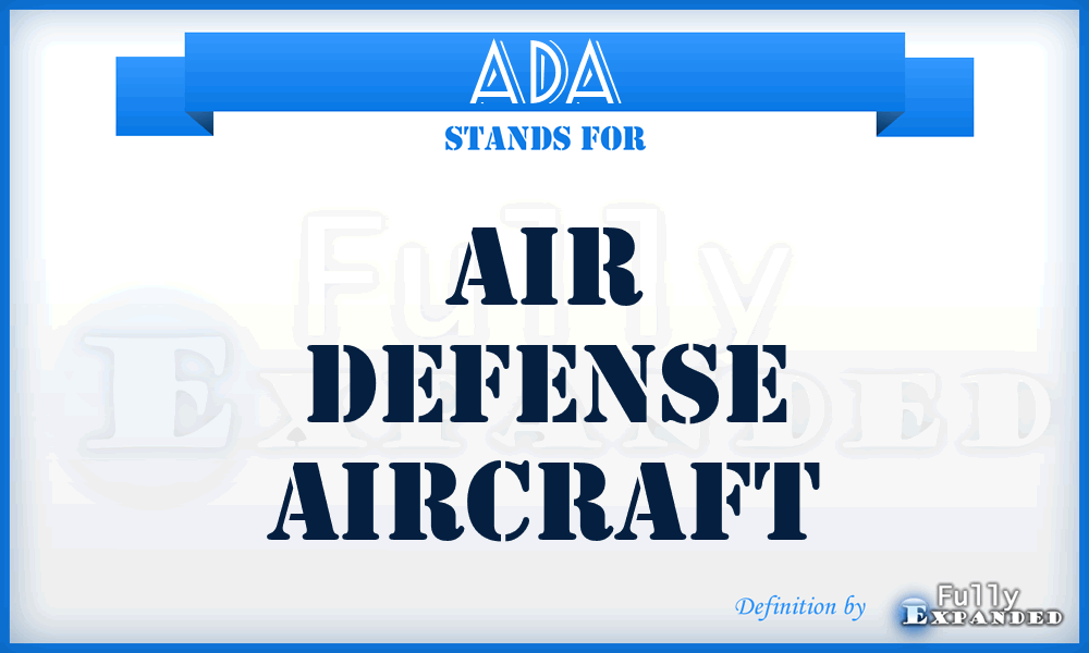 ADA - air defense aircraft