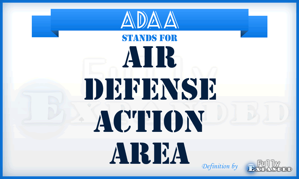 ADAA - Air Defense Action Area