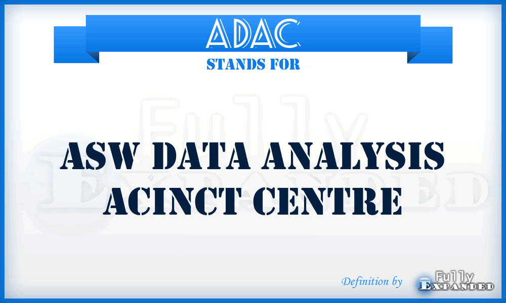 ADAC - ASW Data Analysis Acinct Centre