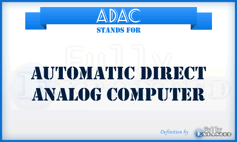 ADAC - automatic direct analog computer