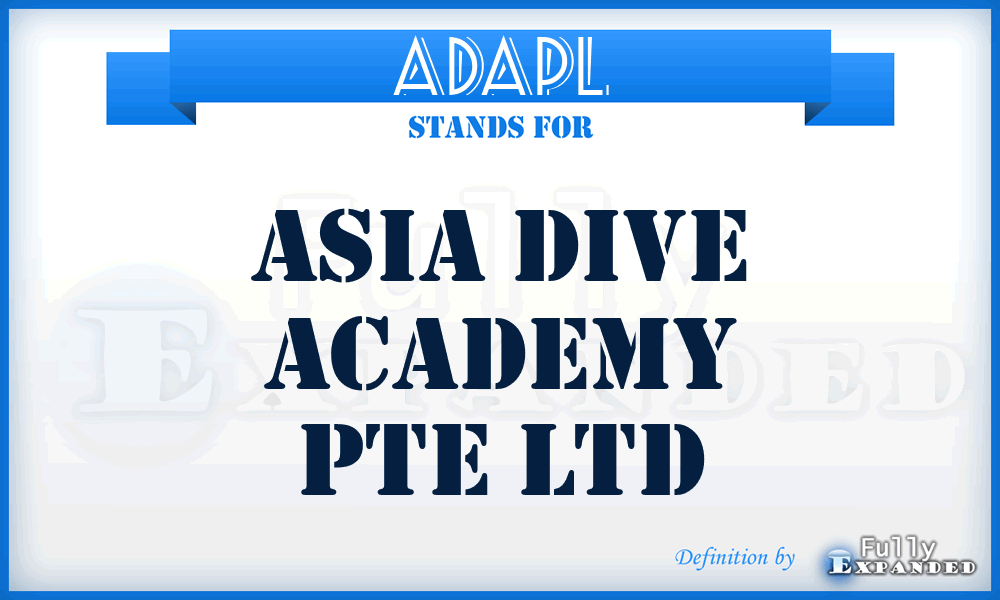 ADAPL - Asia Dive Academy Pte Ltd
