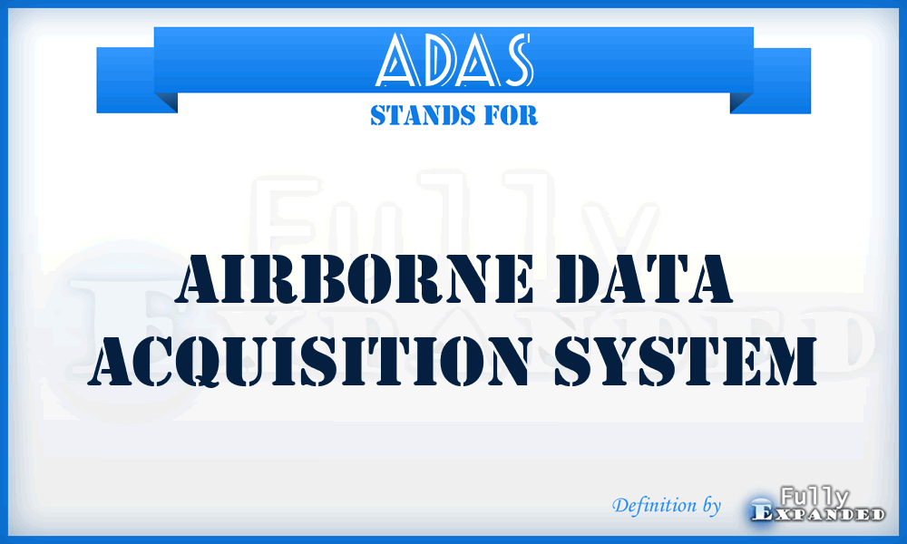 ADAS - Airborne Data Acquisition System