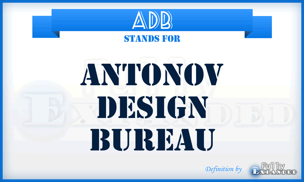 ADB - Antonov Design Bureau