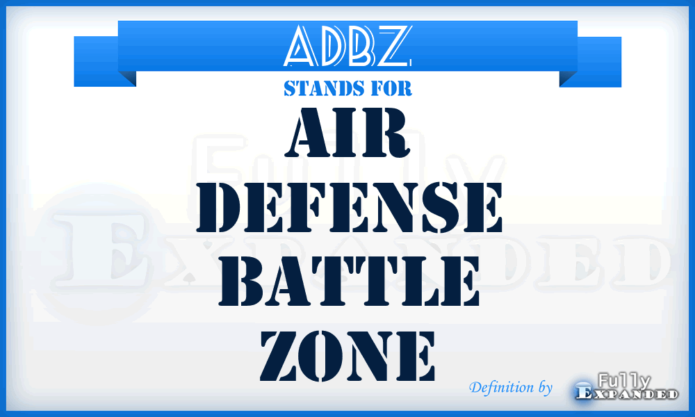 ADBZ - Air Defense Battle Zone