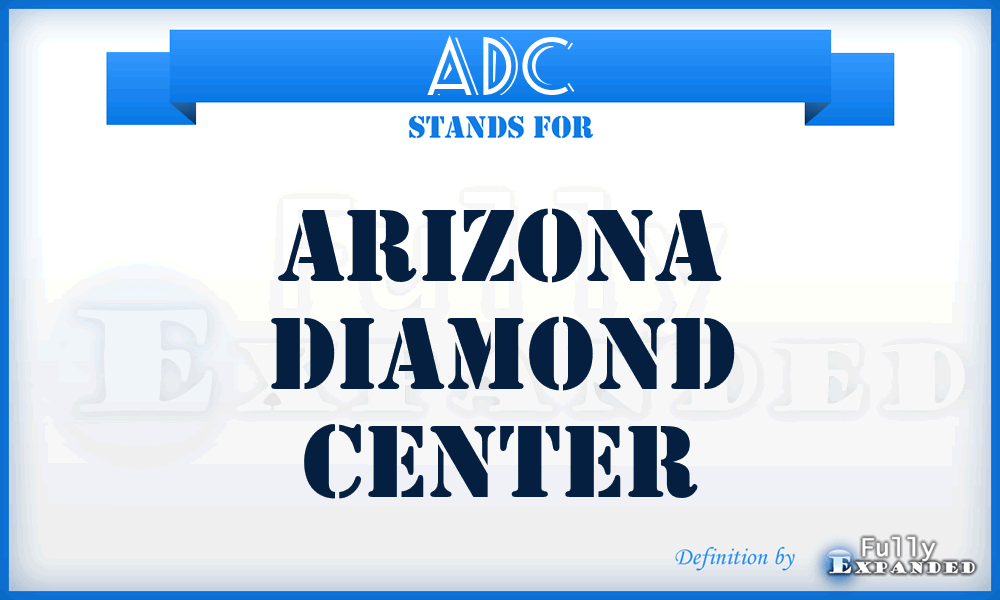 ADC - Arizona Diamond Center