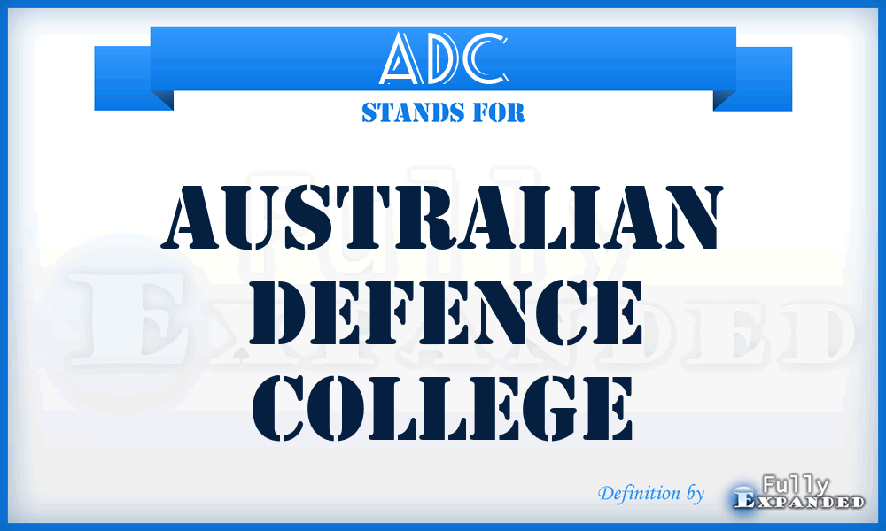 ADC - Australian Defence College