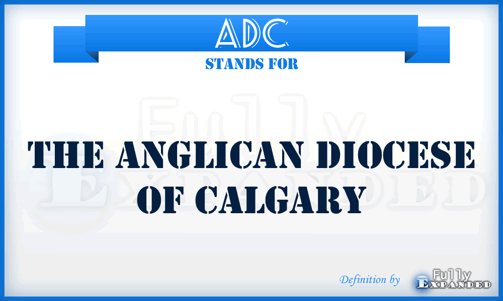 ADC - The Anglican Diocese of Calgary