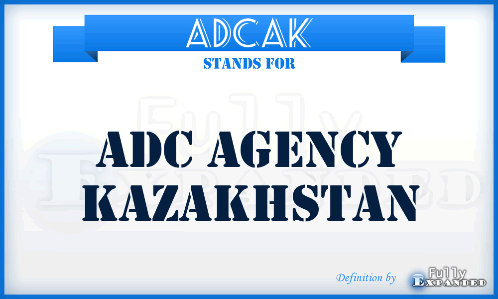 ADCAK - ADC Agency Kazakhstan