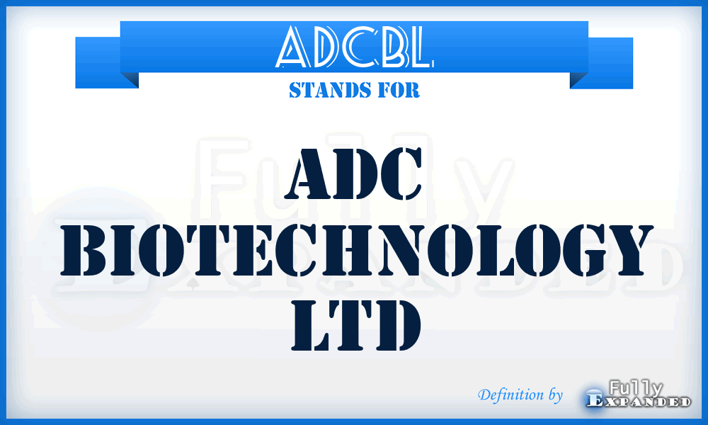 ADCBL - ADC Biotechnology Ltd