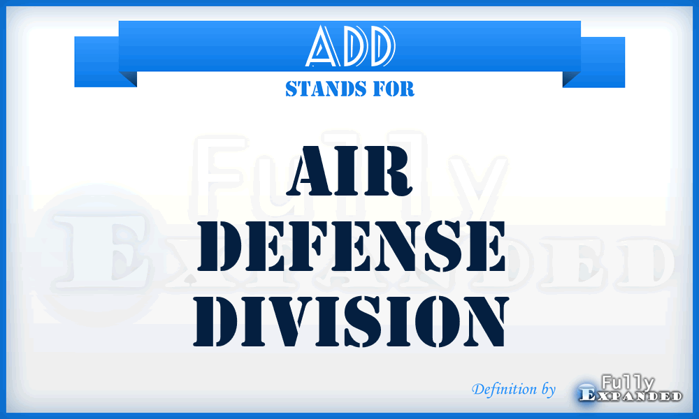 ADD - Air Defense Division