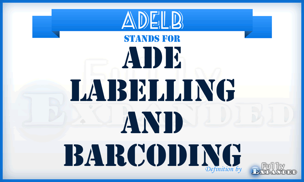 ADELB - ADE Labelling and Barcoding