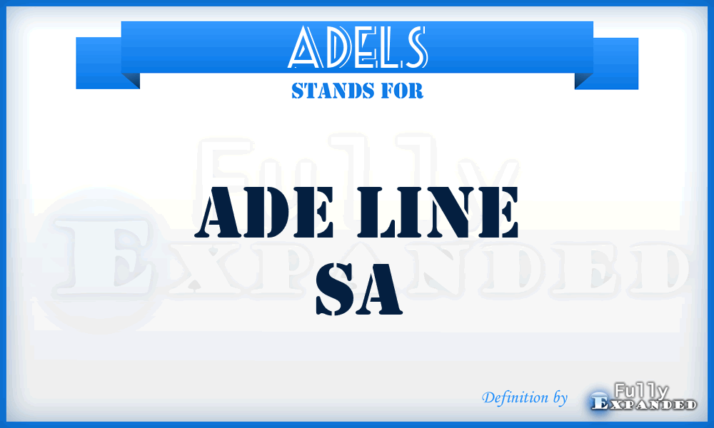 ADELS - ADE Line Sa