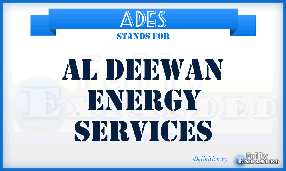 ADES - Al Deewan Energy Services