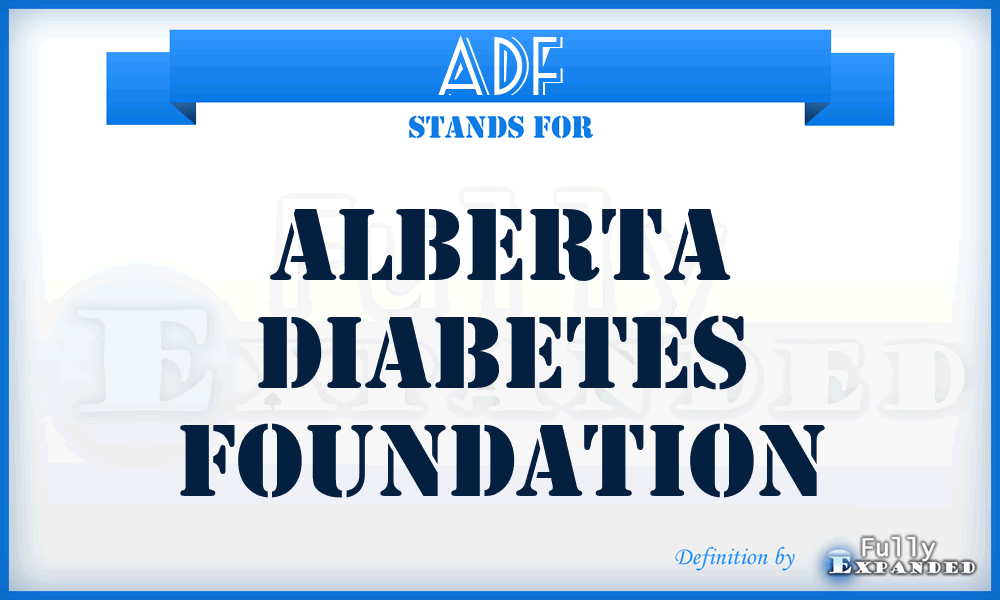 ADF - Alberta Diabetes Foundation