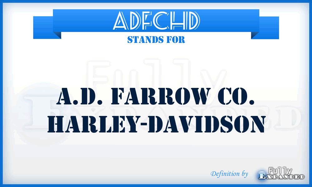 ADFCHD - A.D. Farrow Co. Harley-Davidson