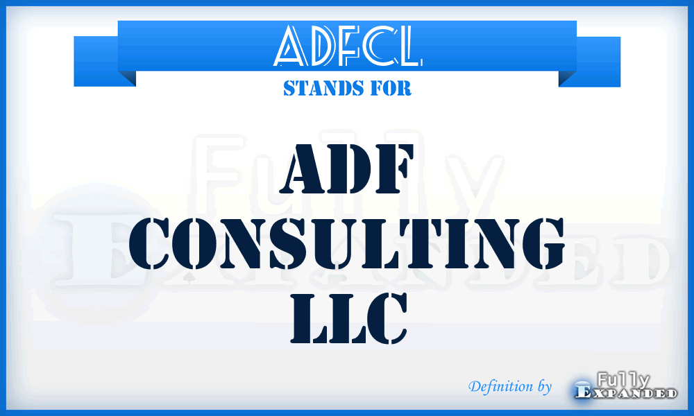 ADFCL - ADF Consulting LLC