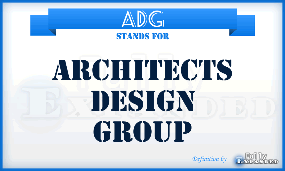 ADG - Architects Design Group