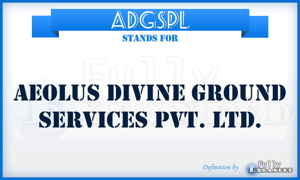 ADGSPL - Aeolus Divine Ground Services Pvt. Ltd.