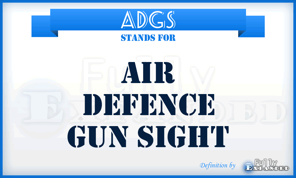 ADGS - Air Defence Gun Sight