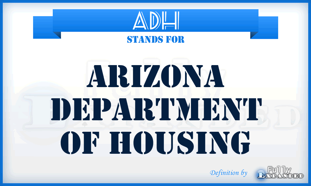 ADH - Arizona Department of Housing