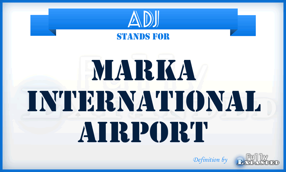 ADJ - Marka International airport