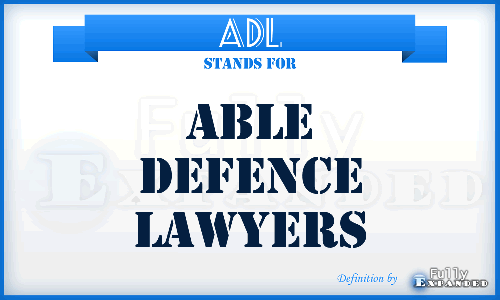 ADL - Able Defence Lawyers