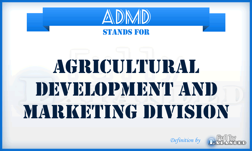 ADMD - Agricultural Development and Marketing Division