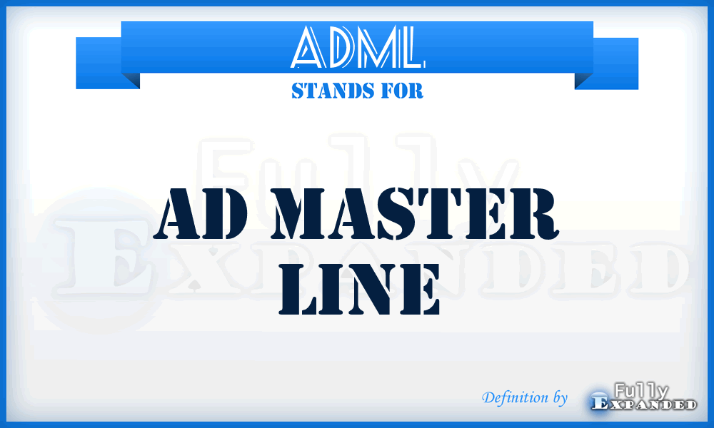 ADML - AD Master Line