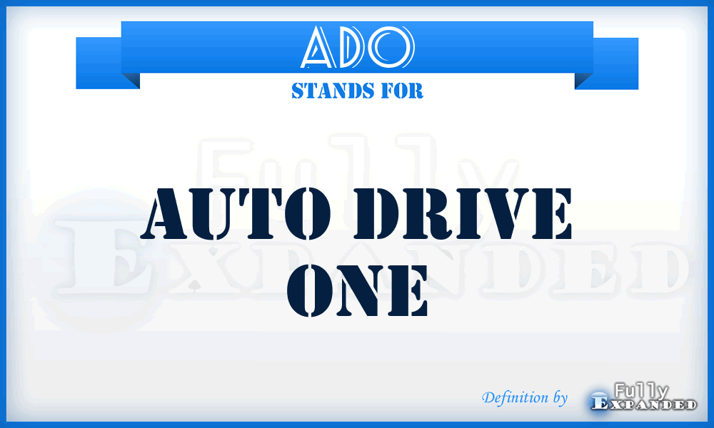 ADO - Auto Drive One