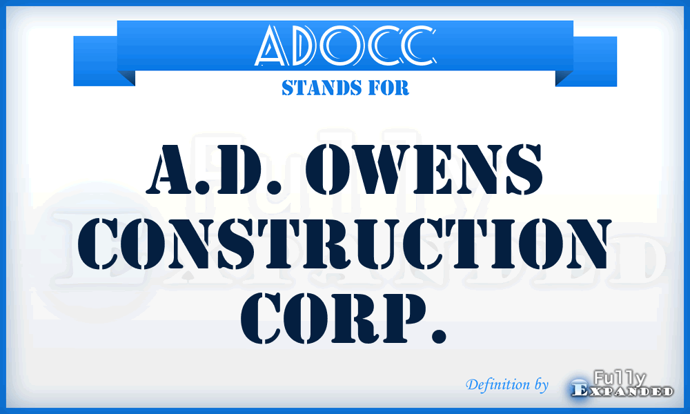 ADOCC - A.D. Owens Construction Corp.