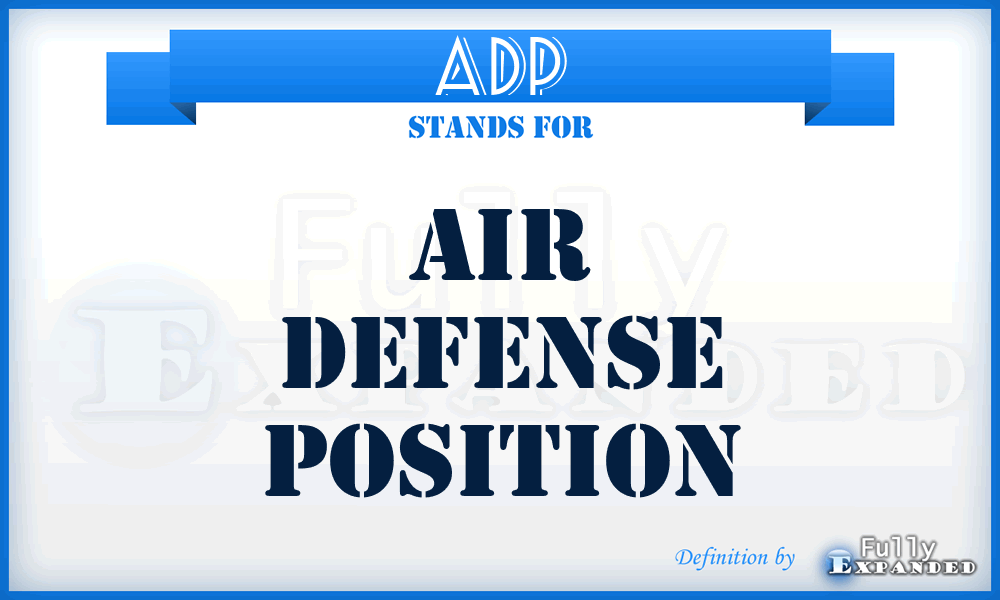ADP - air defense position