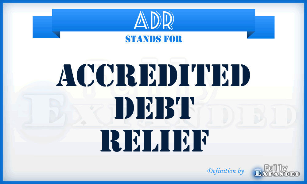 ADR - Accredited Debt Relief