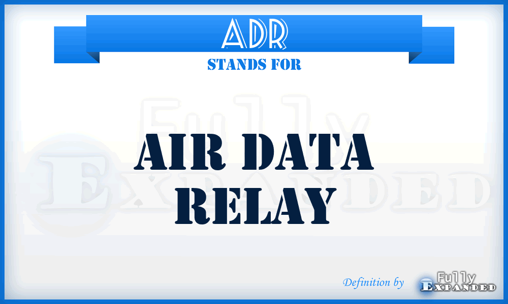 ADR - Air Data Relay