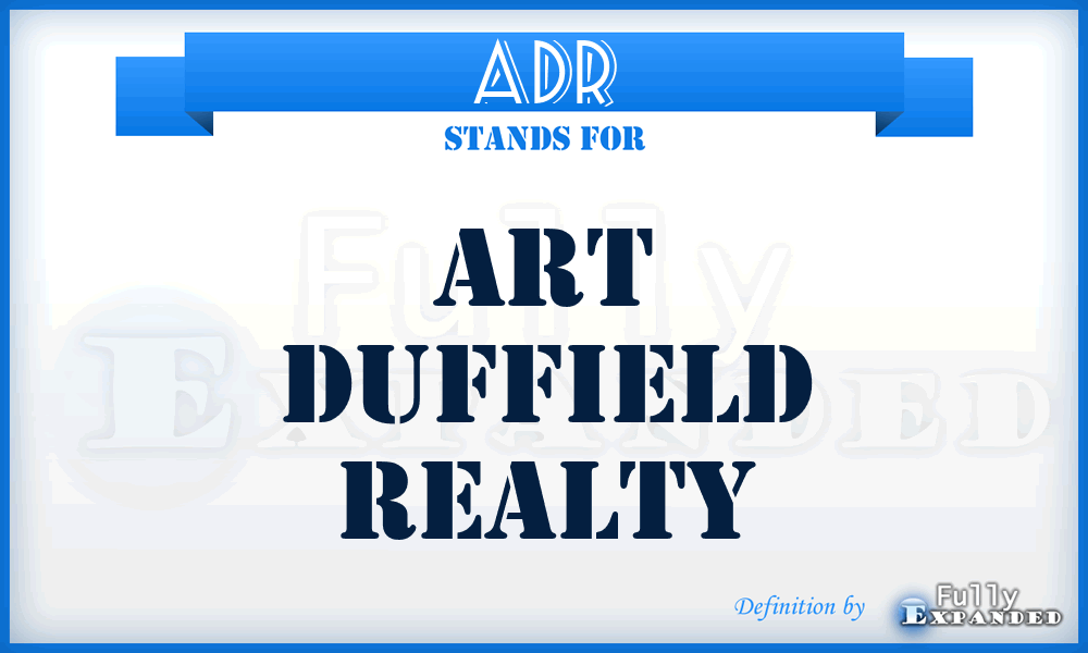 ADR - Art Duffield Realty