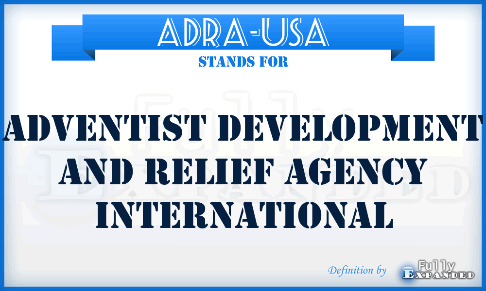 ADRA-USA - Adventist Development and Relief Agency International