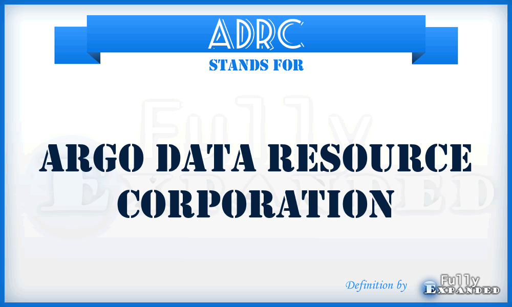 ADRC - Argo Data Resource Corporation