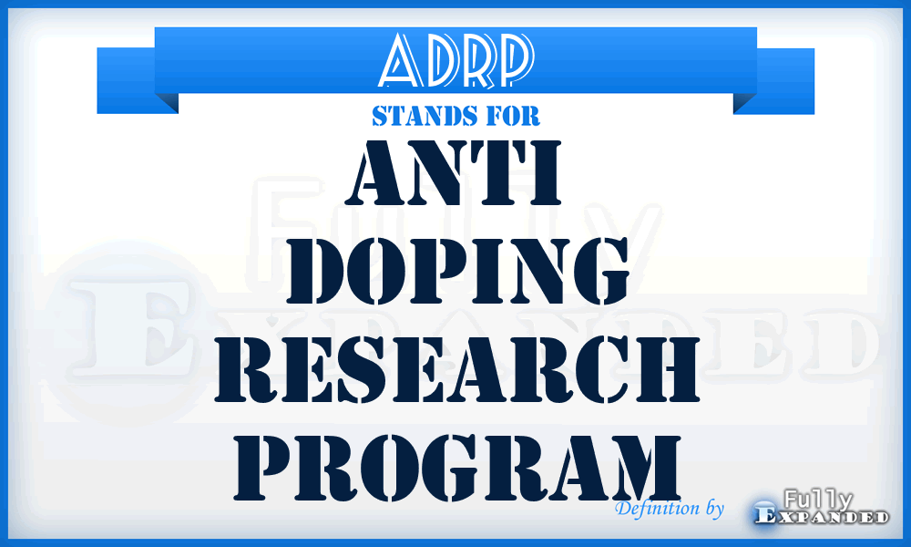 ADRP - Anti Doping Research Program